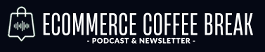 eCommerce Coffee Break